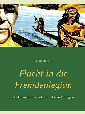 cover image of Flucht in die Fremdenlegion